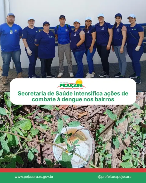 PEJUÇARA> Secretaria de Saúde intensifica combate à dengue em bairros