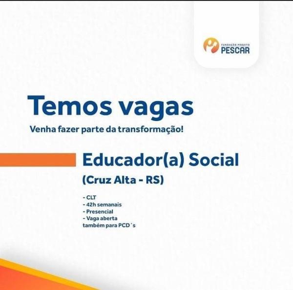 Projeto Pescar tem vaga para Educador Social; seleção vai até a sexta dia 15