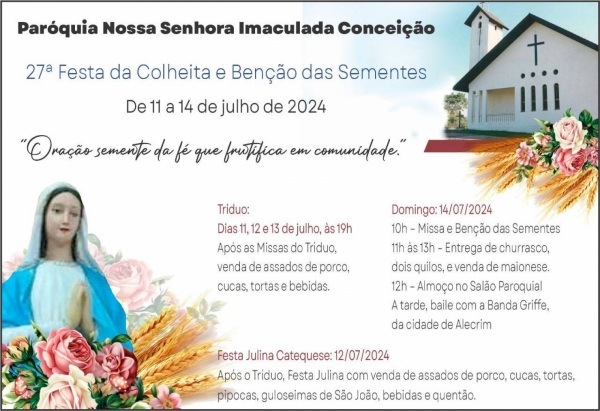 É HOJE> 27ª Festa da Colheita e Bênção das Sementes em Cruz Alta
