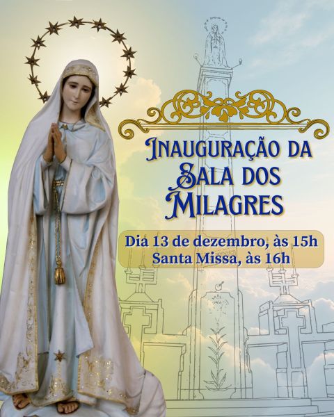 HOJE> Sala dos Milagres será inaugurada neste sábado no Santuário de Fátima