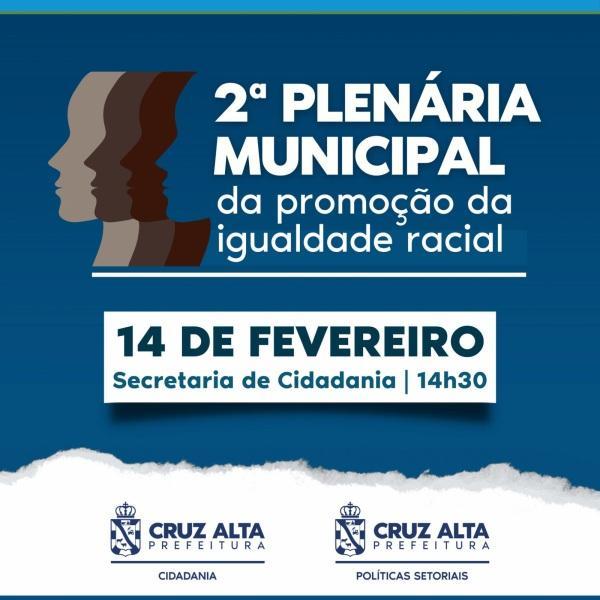 NA TARDE: 2ª Plenária da Igualdade Racial será realizada hoje em Cruz Alta