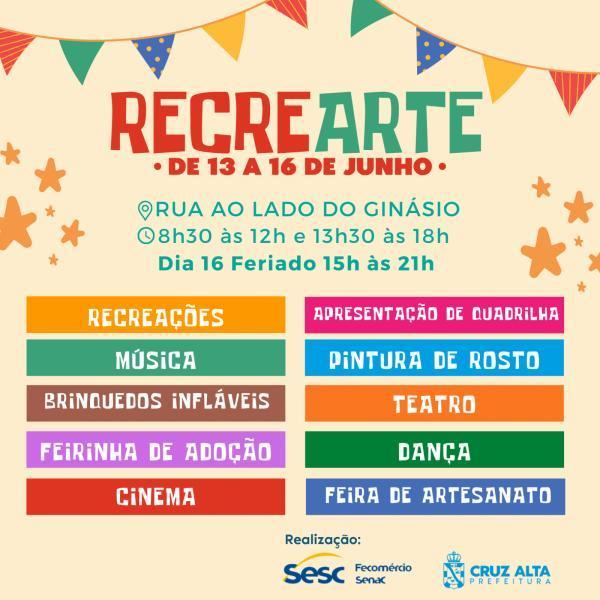 Começa segunda o RECREARTE em Cruz Alta ao lado do ginásio municipal