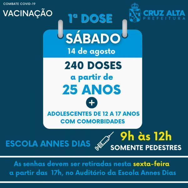 Sábado será dia de vacinação contra a Covid-19 para quem tem 25 anos ou mais