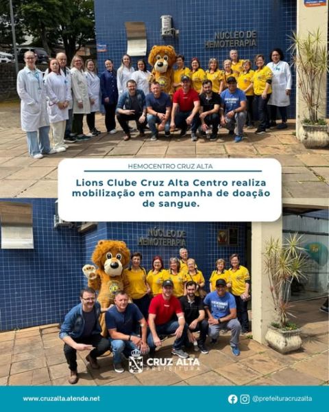 Lions Clube Cruz Alta Centro realiza mobilização para doação de sangue 