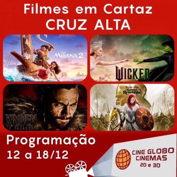 DOMINGO: Confira a programação de filmes  no Cine Globo de Cruz Alta