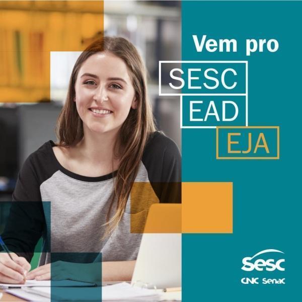 Sesc Cruz Alta oportuniza EAD-EJA gratuito; inscrições vão até 20 de fevereiro