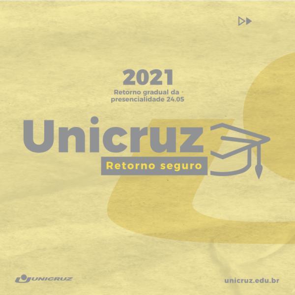Unicruz retorna aulas presenciais para o 1° e 4° semestre em 24 de maio
