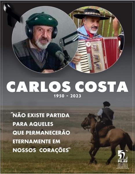 Velório do Comunicador Carlos Costa será no Ctg Turibio Verissimo 