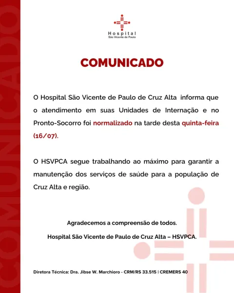Hospital São Vicente normaliza atendimentos em Cruz Alta