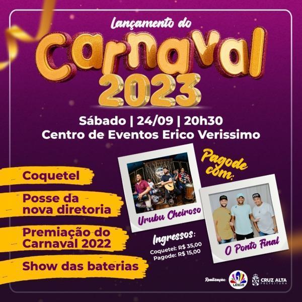 Lançamento do Carnaval de Cruz Alta 2023 será no próximo dia 24 de Setembro