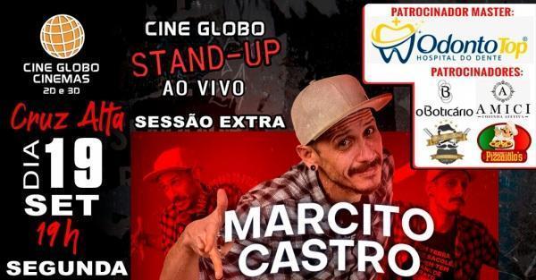 Marcito Castro apresenta seu stand-up em Cruz Alta no cine Globo na segunda 19