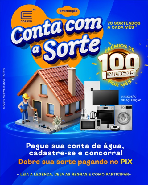CONTAS EM DIA> Conta com a Sorte, Corsan dará prêmios de até R$ 100 mil 