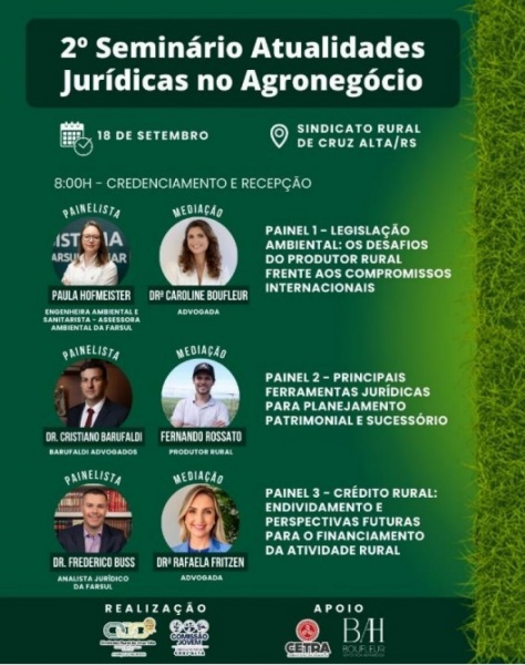 QUARTA> será realizado o II Seminário Atualidades Jurídicas no Agronegócio
