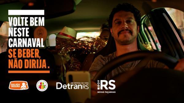 Campanha do DetranRS pede que folião volte bem neste Carnaval