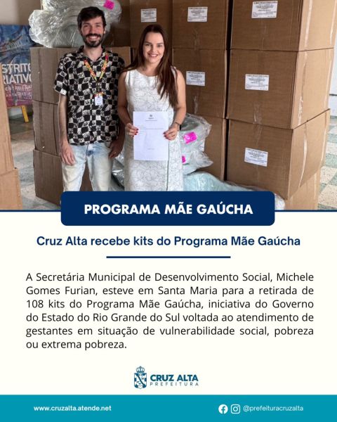 Cruz Alta recebe 108 kits do Programa Mãe Gaúcha para gestantes