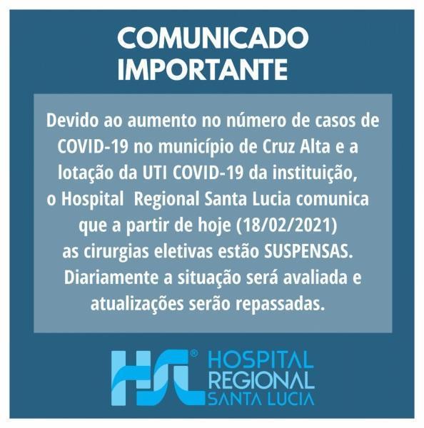 HSL suspende cirurgias eletivas devido a lotação da UTI Covid
