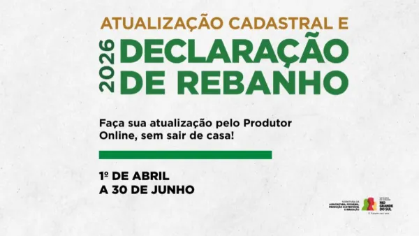 FIM DO PRAZO> Produtores têm até 30 de junho para declarar rebanho no RS
