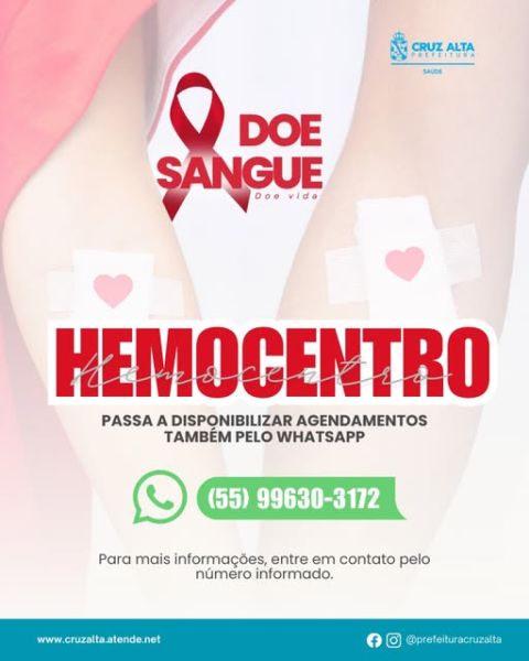 Hemocentro de Cruz Alta disponibiliza agendamento de doações pelo WhatsApp