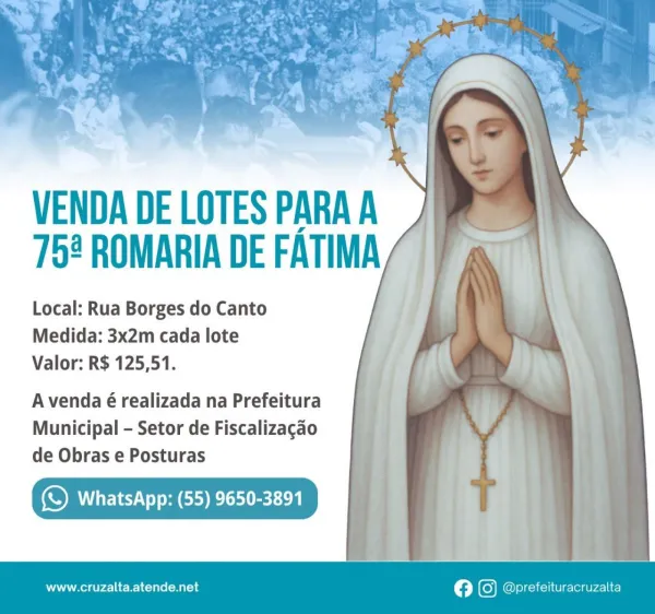 Prefeitura inicia venda de lotes para a 75ª Romaria de Fátima
