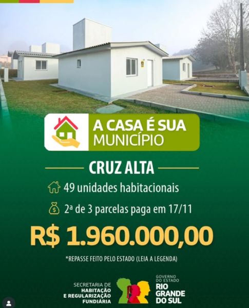 R$ 1,96 MILHÃO> Repasse impulsiona construção de 49 casas em Cruz Alta