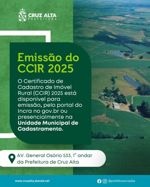 Produtores já podem emitir o CCIR 2025 em Cruz Alta