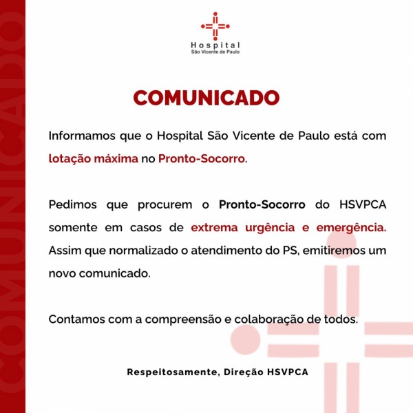 Hospital São Vicente de Paulo Alerta para Lotação Máxima no Pronto-Socorro
