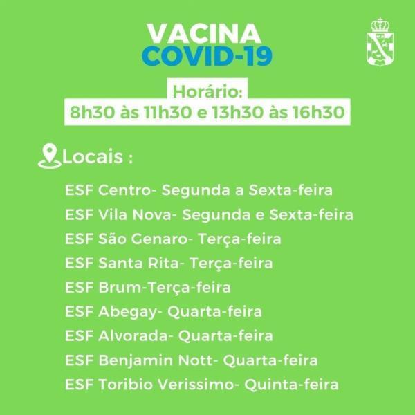 Vacinação contra a covid-19 : terça  ESF Centro, S. Genaro, S.Rita e Brum