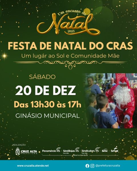 UM ENCANTO DE NATAL> Hoje tem a Festa de Natal do CRAS a partir das 13h30