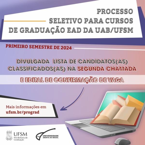 UAB divulga lista de aprovados para segunda chamada na graduação UAB/UFSM 2024