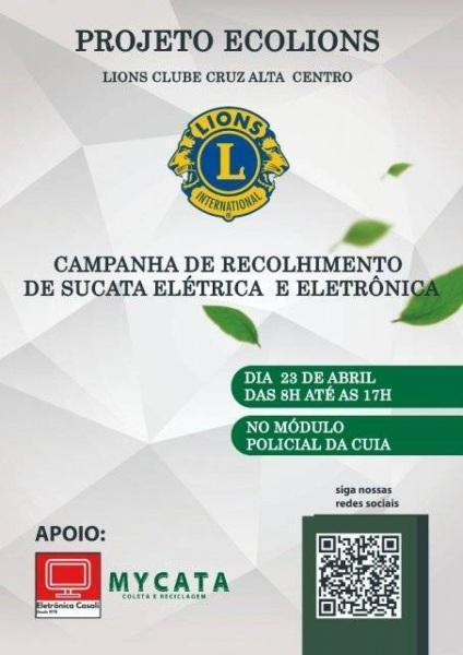 Sábado o Lions Clube Cruz Alta Centro realizará mais um edição do EcoLions