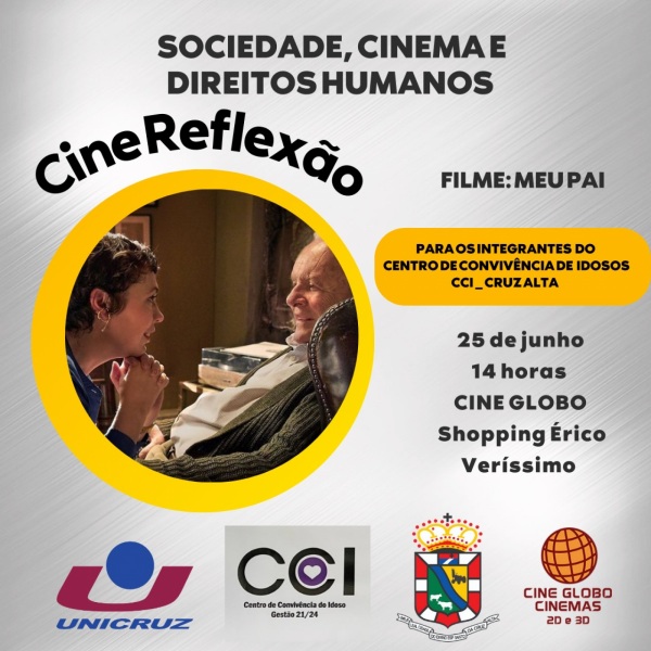 SEMANA QUE VEM> CCI e Unicruz promovem o Cine Reflexão