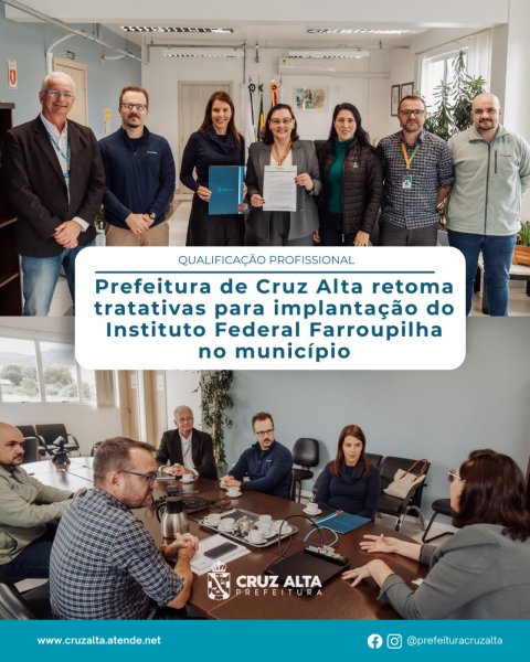 Prefeitura retoma tratativas para implantação do Instituto Federal Farroupilha