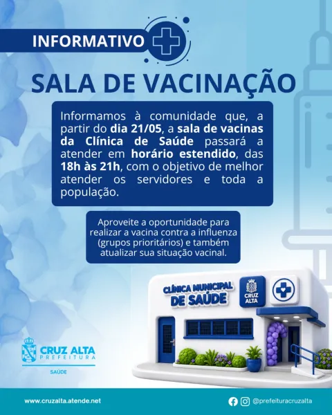 Clínica Municipal de Saúde amplia horário da sala de vacinação em Cruz Alta