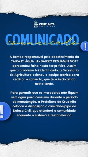 Falha em bomba afeta abastecimento no Bairro Benjamin Nott, em Cruz Alta