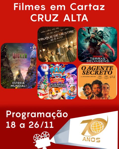CINEMA: Confira os filmes em Cartaz neste sábado em Cruz Alta