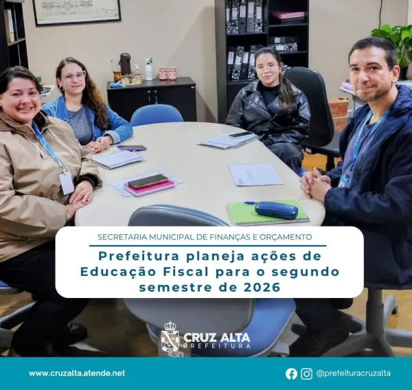 Cruz Alta planeja ações de Educação Fiscal para o segundo semestre