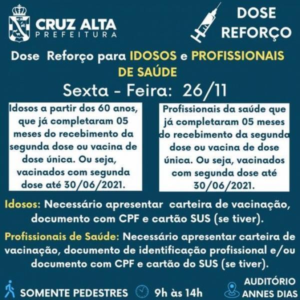 Na sexta-feira tem aplicação da dose de reforço em Cruz Alta