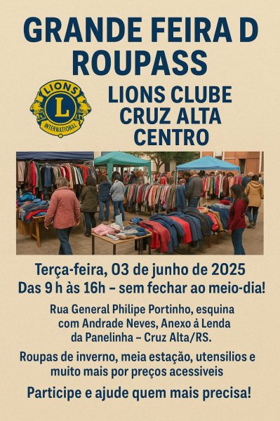 EM JUNHO>Lions Clube Cruz Alta Centro promove Feira de Roupas no dia 03 