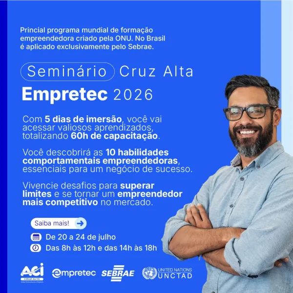 Empretec terá edição em Cruz Alta com inscrições abertas até julho