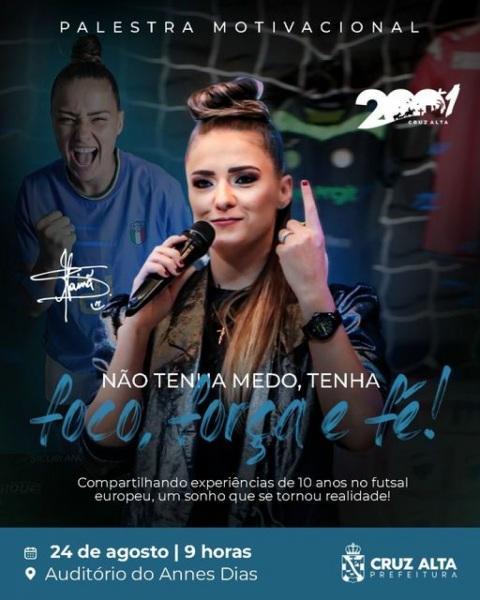 Tainã Santos ministra palestra motivacional nesta quarta-feira