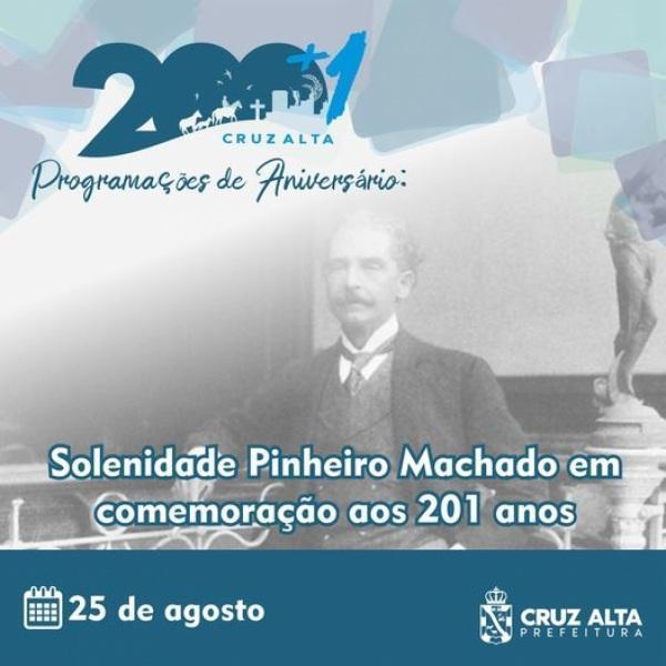 Solenidade Pinheiro Machado homenageará importantes personalidades