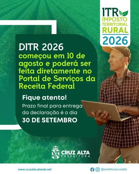 Declaração do ITR 2026 já pode ser feita por produtores rurais