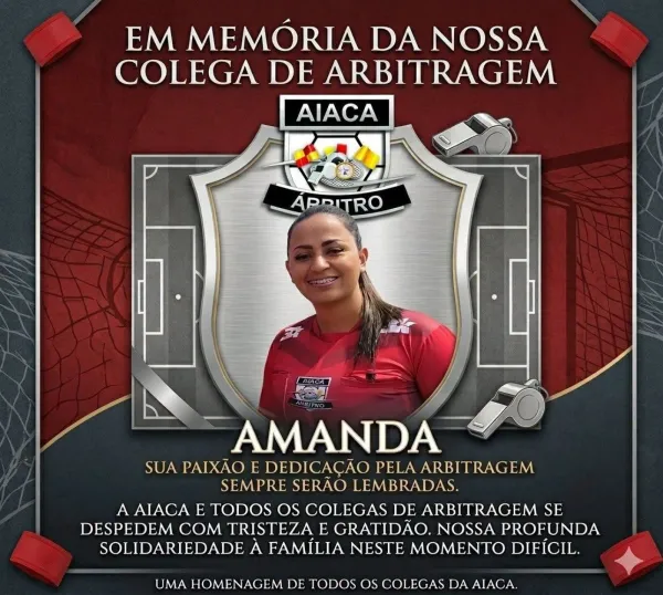 LUTO NO ESPORTE> Morre aos 32 anos a árbitra Amanda Santos da Rocha