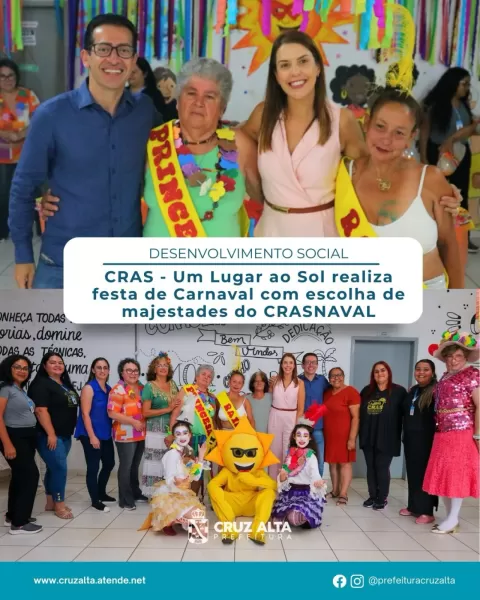 CRAS Um Lugar ao Sol realiza festa de carnaval com escolha de majestades