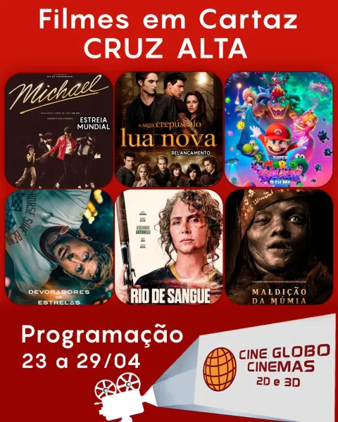 DOMINGO: Confira a programação de filmes  no Cine Globo de Cruz Alta
