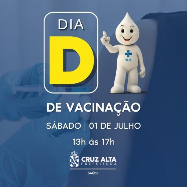 Cruz Alta terá mais um Dia D de vacinação no próximo sábado 