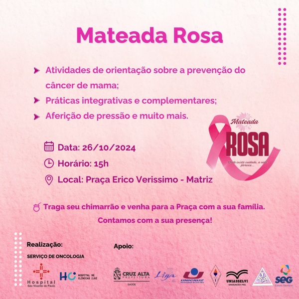 Hospital São Vicente de Paulo promove 1ª edição do Mateada Rosa neste sábado