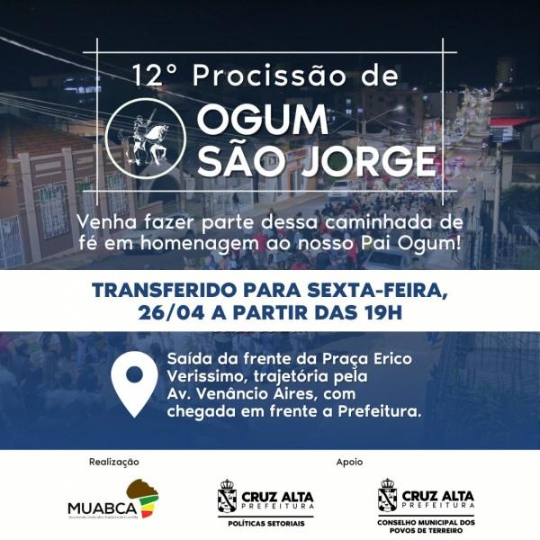 12ª edição da Procissão de Ogum São Jorge é hoje em Cruz Alta