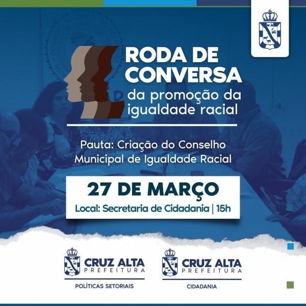 É HOJE: Roda de Conversa da promoção da igualdade racial em Cruz Alta