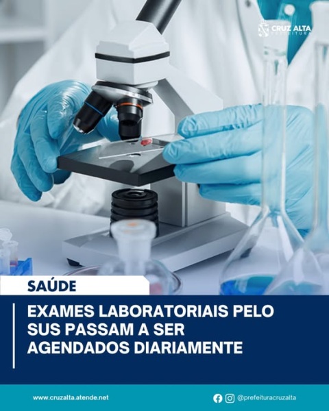 CRUZ ALTA> Agendamento Diário de Exames pelo SUS Começa Hoje